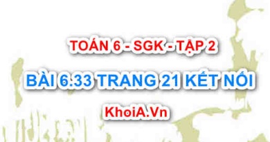 Bài 6.33 trang 21 Toán 6 Tập 2 Kết nối tri thức